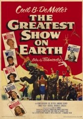THE GREATEST SHOW ON EARTH – O MAIOR ESPETÁCULO DA TERRA – 1952