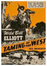 THE TAMING OF THE WEST – AO AMPARO DO TERROR – 1939