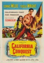 CALIFORNIA CONQUEST – O FIDALGO DA FRONTEIRA – 1952