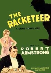 THE RACKETEER – O GÂNGSTER – 1929