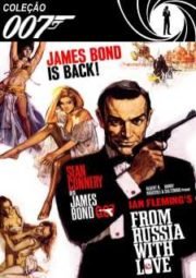 DOWNLOAD / ASSISTIR 007 FROM RUSSIA WITH LOVE - MOSCOU CONTRA 007 - 1963