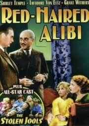 RED-HAIRED ALIBI – 1932