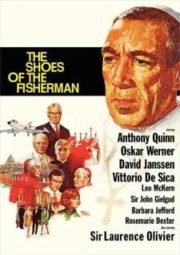 THE SHOES OF THE FISHERMAN – AS SANDÁLIAS DO PESCADOR – 1968