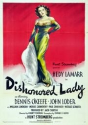 DISHONORED LADY – MULHER CALUNIADA – 1947