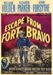 DOWNLOAD / ASSISTIR ESCAPE FROM FORT BRAVO - A FERA DO FORTE BRAVO - 1953