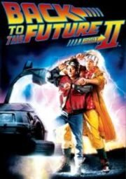 BACK TO THE FUTURE 2 – DE VOLTA PARA O FUTURO 2 – 1989