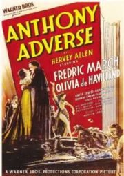 DOWNLOAD / ASSISTIR ANTHONY ADVERSE - ADVERSIDADE - 1936