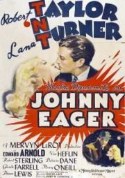 JOHNNY EAGER – ESTRADA PROIBIDA – 1941