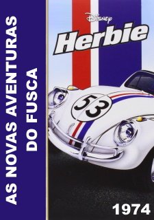 HERBIE RIDES AGAIN - AS NOVAS AVENTURAS DO FUSCA - 1974