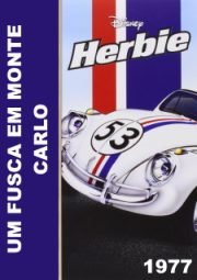 HERBIE GOES TO MONTE CARLO – UM FUSCA EM MONTE CARLO – 1977