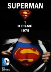 SUPERMAN 1 – SUPERMAN O FILME – 1978