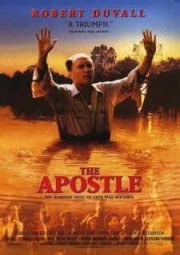 THE APOSTLE – O APÓSTOLO – 1997