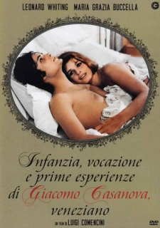 INFANZIA, VOCAZIONE E PRIME ESPERIENZE DI GIACOMO CASANOVA - CASANOVA - 1969